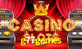 Slot Games g77games